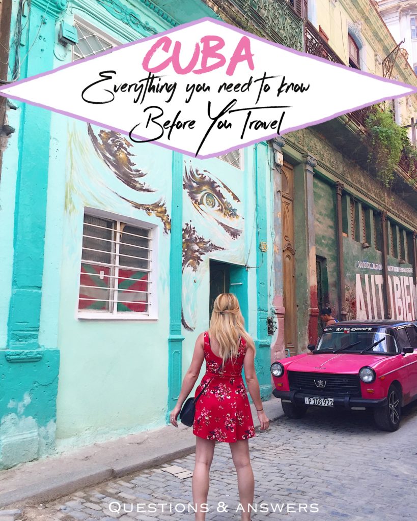 Cuba Everything You Need To Know Before You Travel Questions